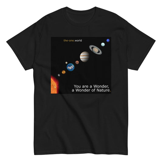 T-Shirt - You are a Wonder of Nature.